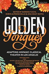 Livre Relié Golden Tongues de Luis Alfaro, Boni B. Alvarez, Madhuri Shekar