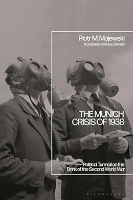 Livre Relié The Munich Crisis of 1938 de Piotr M. Majewski