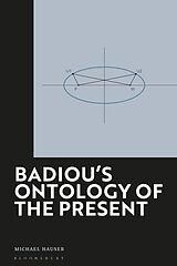 Livre Relié Badiou's Ontology of the Present de Michael Hauser