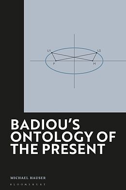 Livre Relié Badiou's Ontology of the Present de Michael Hauser