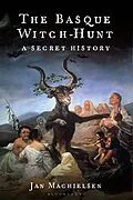 E-Book (pdf) The Basque Witch-Hunt von Jan Machielsen