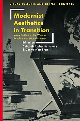 Livre Relié Modernist Aesthetics in Transition de Deborah; Brett, Donna West Ascher Barnstone