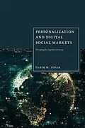 E-Book (epub) Personalization and Digital Social Markets von Tahir M. Nisar