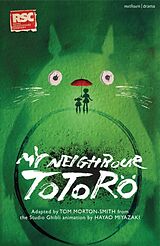 Couverture cartonnée My Neighbour Totoro de Tom Morton-Smith