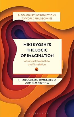 Livre Relié Miki Kiyoshi's The Logic of Imagination de Kiyoshi Miki