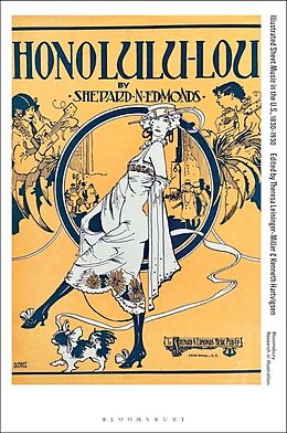 Livre Relié Illustrated Sheet Music in the U.S., 1830-1930 de Theresa; Hartvigsen, Kenneth Leininger-Miller