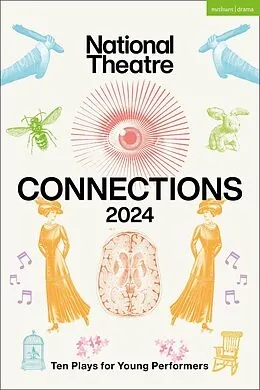 E-Book (pdf) National Theatre Connections 2024 von Abi Zakarian, Yasmeen Khan, Alexis Zegerman