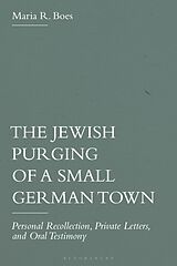 Livre Relié The Jewish Purging of a Small German Town de Maria R. Boes