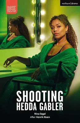 E-Book (pdf) Shooting Hedda Gabler von Nina Segal