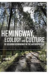 Livre Relié Hemingway, Ecology and Culture de Lay Sion Ng