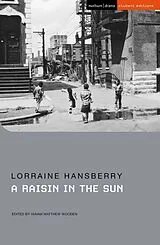 Kartonierter Einband A Raisin in the Sun von Hansberry Lorraine