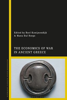 Livre Relié The Economics of War in Ancient Greece de Roel; Borgo, Manu Dal Konijnendijk