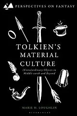 Fester Einband Tolkien's Material Culture von Marie H. Loughlin