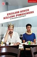 E-Book (epub) English Kings Killing Foreigners von Nina Bowers, Philip Arditti