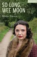 E-Book (epub) So Long, Wee Moon von Martin Travers