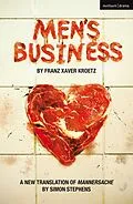E-Book (epub) Men's Business von Franz Xaver Kroetz