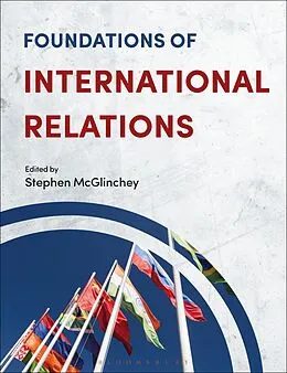 E-Book (epub) Foundations of International Relations von Stephen Mcglinchey