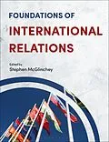 E-Book (pdf) Foundations of International Relations von Stephen Mcglinchey