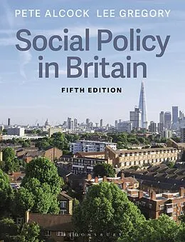 E-Book (epub) Social Policy in Britain von Pete Alcock, Lee Gregory