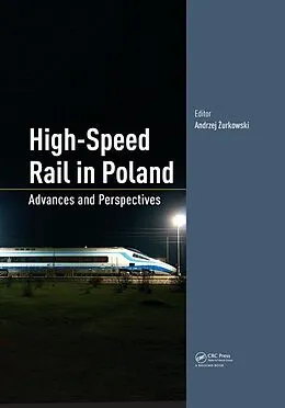 E-Book (pdf) High-Speed Rail in Poland von Andrzej Zurkowski