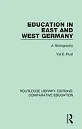 E-Book (pdf) Education in East and West Germany von Val D. Rust