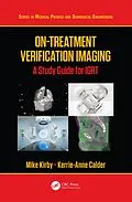 E-Book (pdf) On-Treatment Verification Imaging von Mike Kirby, Kerrie-Anne Calder