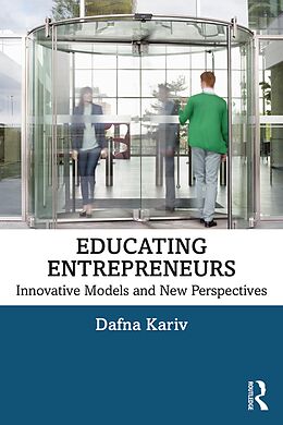 E-Book (epub) Educating Entrepreneurs von Dafna Kariv