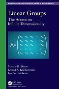E-Book (pdf) Linear Groups von Martyn R. Dixon, Leonid A. Kurdachenko, Igor Ya. Subbotin