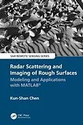 E-Book (pdf) Radar Scattering and Imaging of Rough Surfaces von Kun-Shan Chen