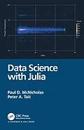 E-Book (pdf) Data Science with Julia von Paul D. McNicholas, Peter Tait