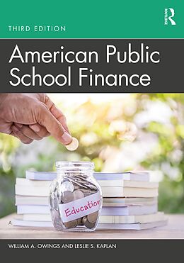 E-Book (epub) American Public School Finance von William A. Owings, Leslie S. Kaplan