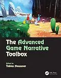 E-Book (epub) The Advanced Game Narrative Toolbox von Tobias Heussner