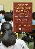 PDF Complete Revision Guide for MRCOG Part 2 von Justin C. Konje