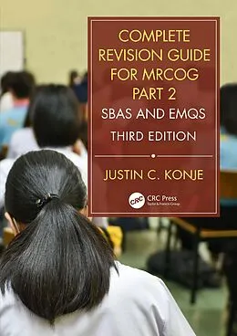 PDF Complete Revision Guide for MRCOG Part 2 von Justin C. Konje