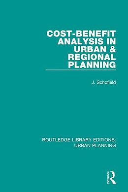 E-Book (pdf) Cost-Benefit Analysis in Urban & Regional Planning von John Schofield