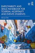 E-Book (epub) Employability and Skills Handbook for Tourism, Hospitality and Events Students von Miriam Firth