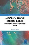 ePUB Orthodox Christian Material Culture von Timothy Carroll