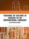 E-Book (epub) Teaching of Culture in English as an International Language von Shen Chen, Thi Thuy Le