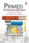 E-Book (pdf) PRIMED for Character Education von Marvin W Berkowitz