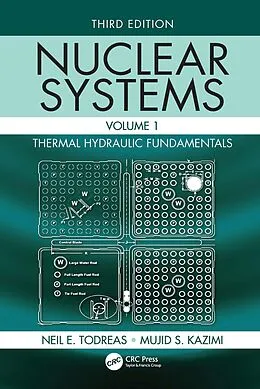E-Book (pdf) Nuclear Systems Volume I von Neil E. Todreas, Mujid S. Kazimi