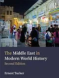 E-Book (epub) The Middle East in Modern World History von Ernest Tucker