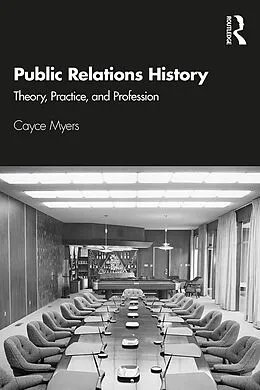 E-Book (epub) Public Relations History von Cayce Myers