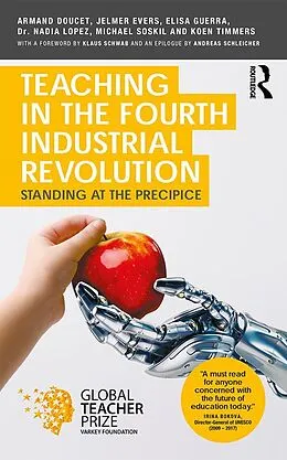 E-Book (epub) Teaching in the Fourth Industrial Revolution von Armand Doucet, Jelmer Evers, Elisa Guerra