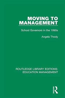 E-Book (epub) Moving to Management von Angela Thody