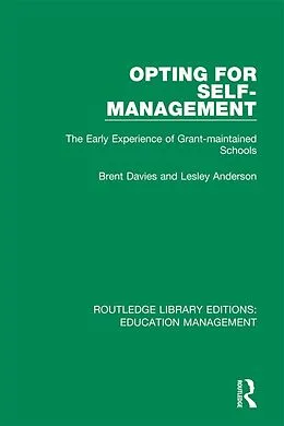 E-Book (epub) Opting for Self-management von Brent Davies, Lesley Anderson