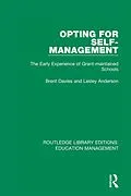 E-Book (pdf) Opting for Self-management von Brent Davies, Lesley Anderson
