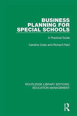 E-Book (pdf) Business Planning for Special Schools von Caroline Coles, Richard Field