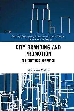 ePUB City Branding and Promotion von Waldemar Cudny