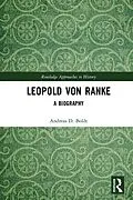 E-Book (epub) Leopold Von Ranke von Andreas D Boldt