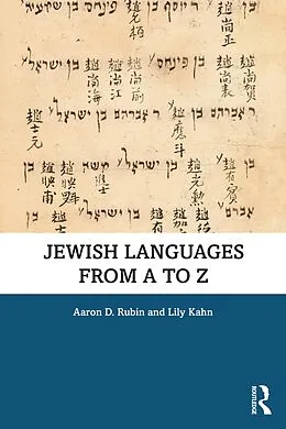 E-Book (pdf) Jewish Languages from A to Z von Aaron D. Rubin, Lily Kahn